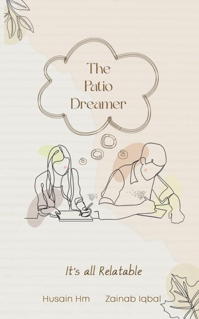 The Patio Dreamer-Its all Relatable
