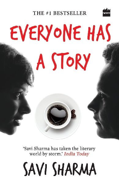 EVERYONE HAS A STORY