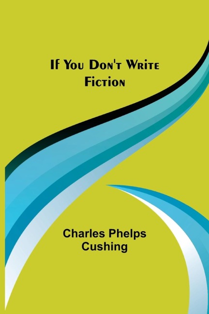 If You Dont Write Fiction