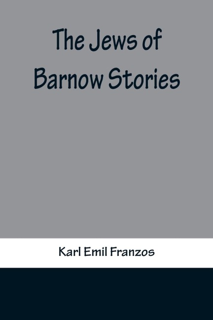The Jews of Barnow: Stories