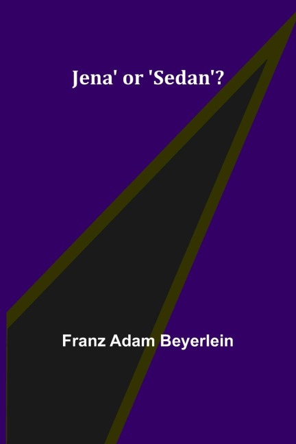 Jena or Sedan?