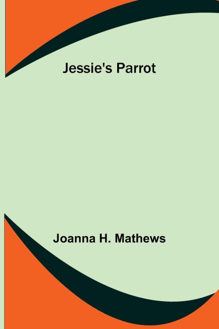 Jessies Parrot