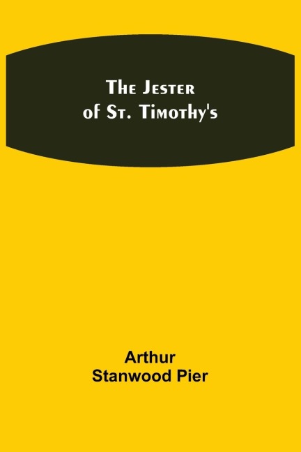 The Jester of St. Timothys