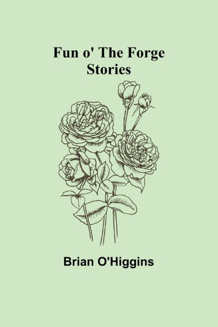 Fun o the Forge: Stories