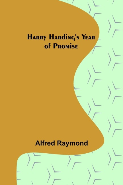 Harry Hardings Year of Promise