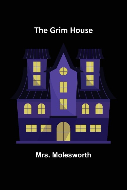 The Grim House