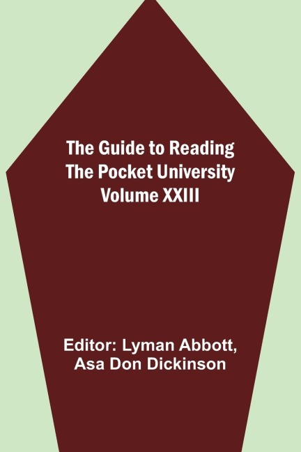 The Guide to Reading - the Pocket University Volume XXIII