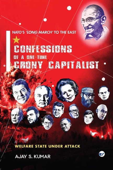 Confessions of a One-Time Crony Capitalist: Welfare State under Attack
