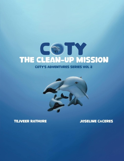 Cotys Adventures: The Clean Up Mission Vol. 2