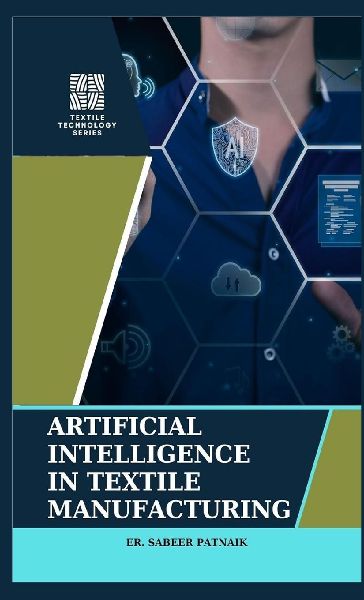 Artificial Intelligence in Textile Manufacturing