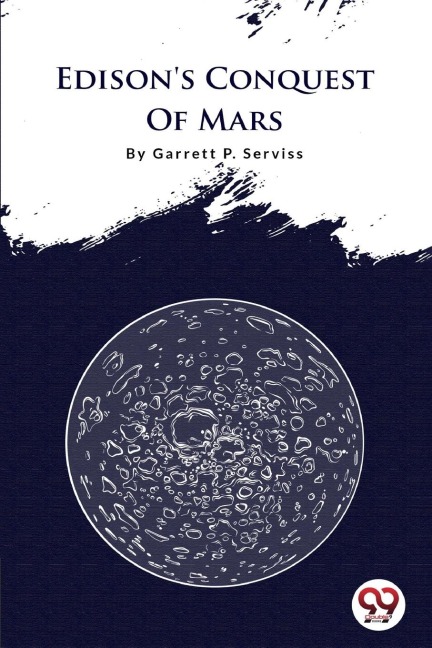 Edisons Conquest Of Mars