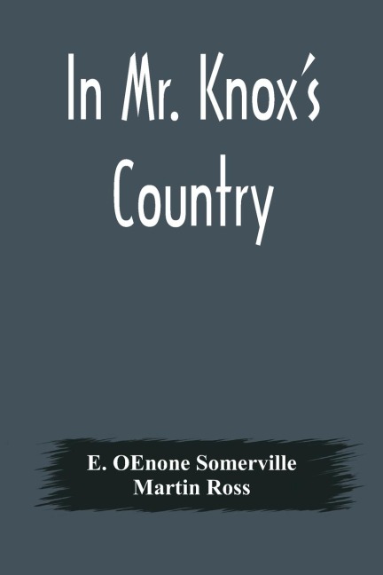 In Mr. Knoxs Country