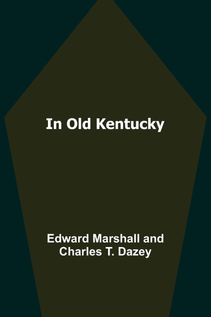 In Old Kentucky