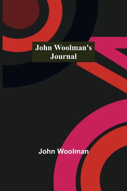 John Woolmans Journal
