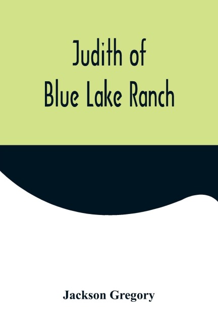 Judith of Blue Lake Ranch