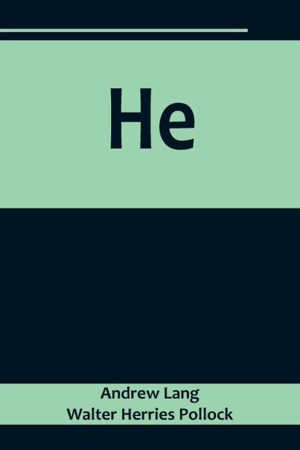 He
