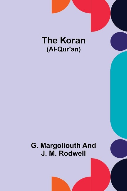 The Koran (Al-Quran)