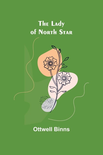 The Lady of North Star