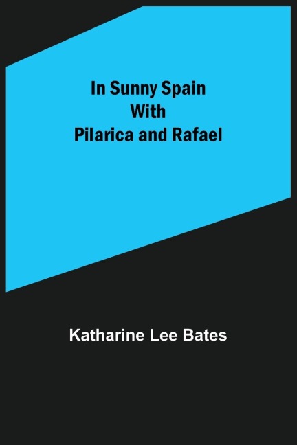 In Sunny Spain with Pilarica and Rafael