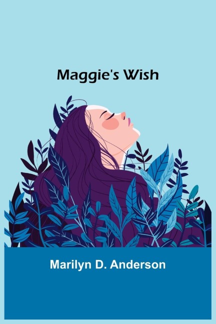 Maggies Wish