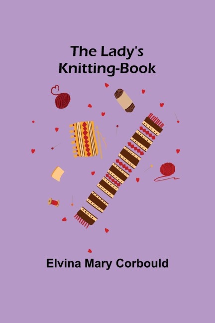 The Ladys Knitting-Book