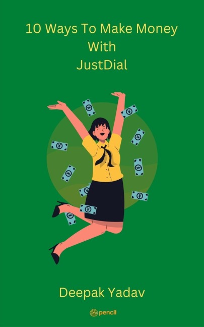 10 Ways To Make Money With Just Dial