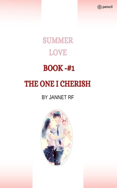 SUMMER LOVE THE ONE I CHERISH