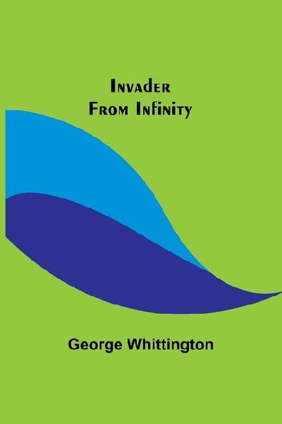 Invader From Infinity