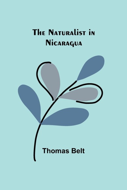 The Naturalist in Nicaragua