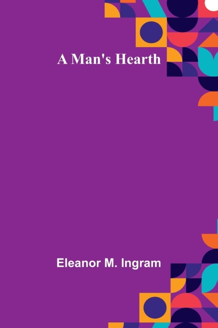 A Mans Hearth