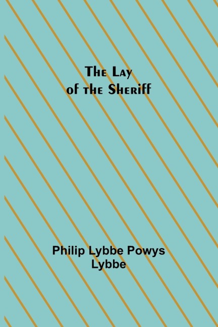 The Lay of the Sheriff
