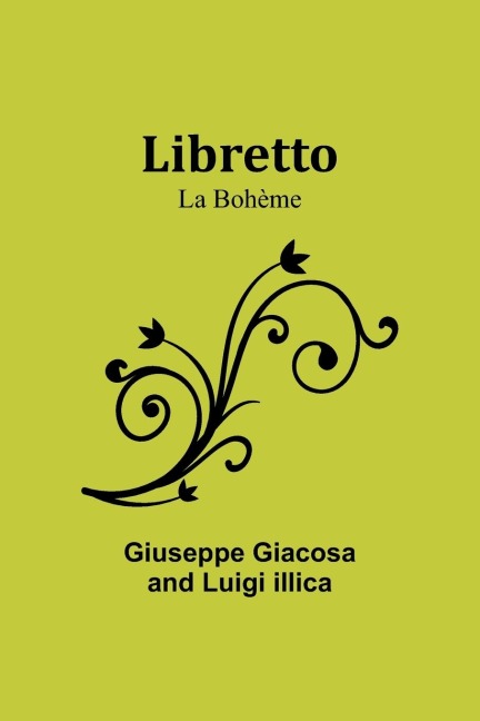 Libretto: La Bohème