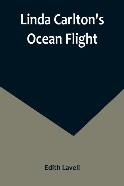 Linda Carltons Ocean Flight