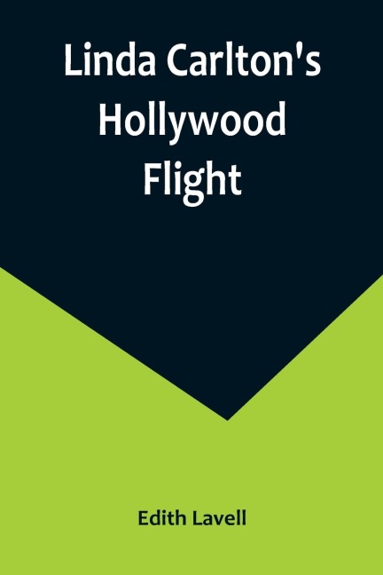 Linda Carltons Hollywood Flight