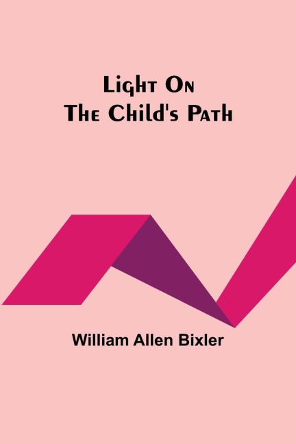 Light On the Childs Path