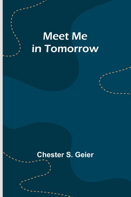 Meet Me in Tomorrow