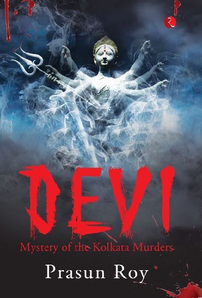 DEVI: Mystery of the Calcutta Murders