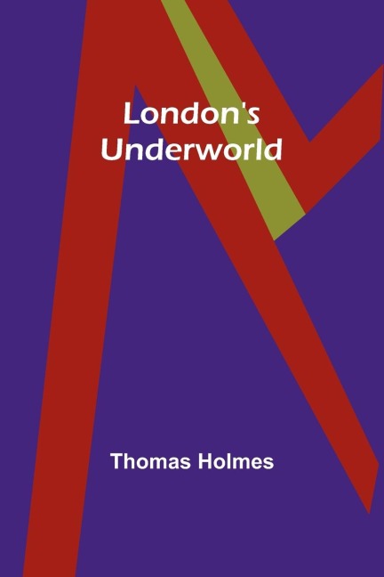 Londons Underworld