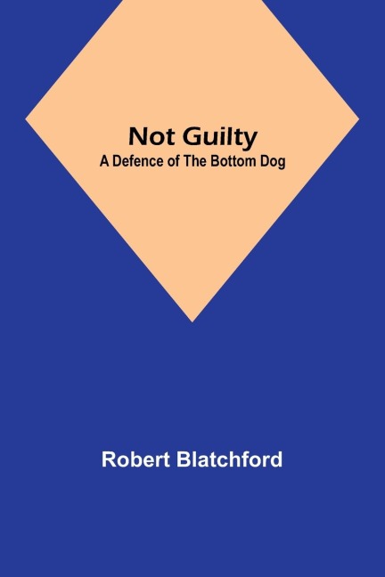 Not Guilty: A Defence of the Bottom Dog