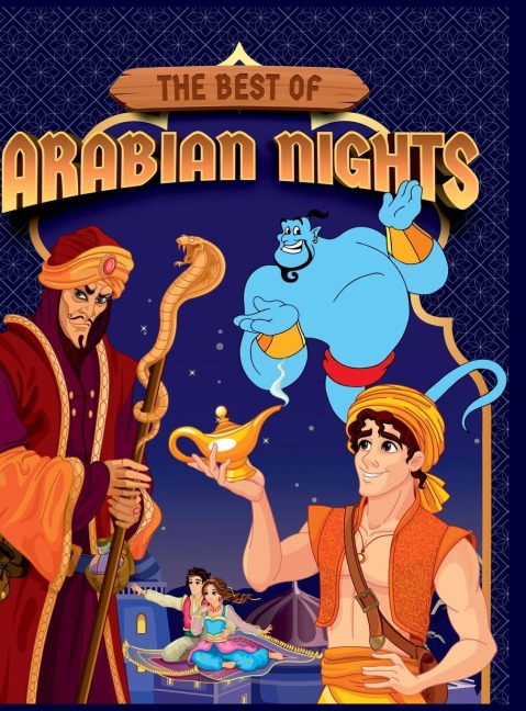 The Best of Arabian Nights: English Short Stories with Colourful Pictures|Story Book for Kids|Bedtime Children Story Book