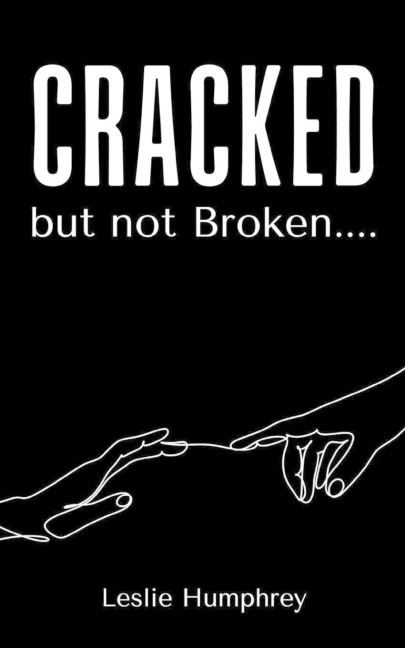 Cracked but not Broken....
