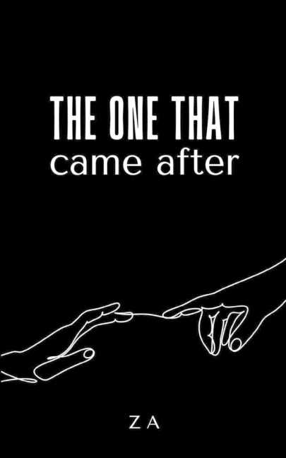 the one that came after