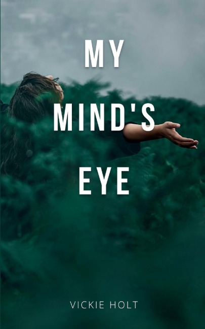 My Minds Eye