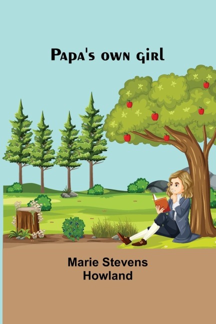 Papas own girl