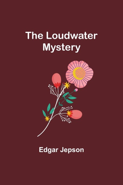 The Loudwater Mystery