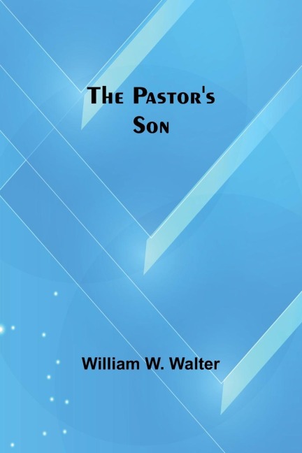 The Pastors Son