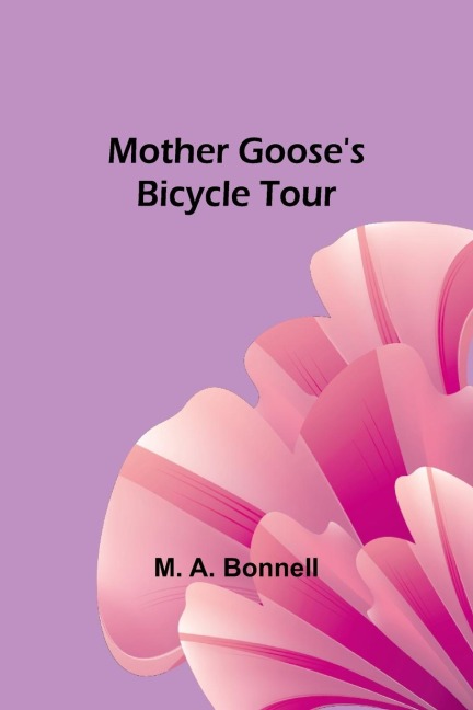 Mother Gooses Bicycle Tour