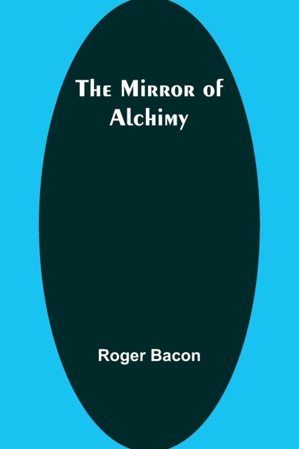The Mirror of Alchimy