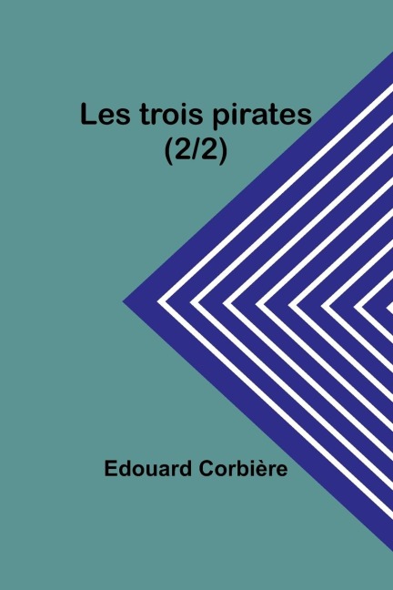 Les trois pirates (2/2)