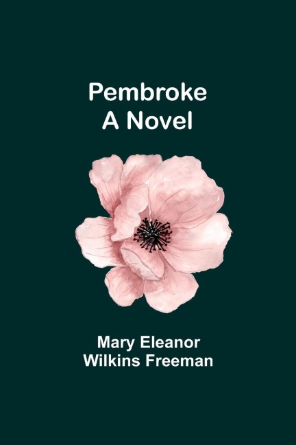 Pembroke: A Novel